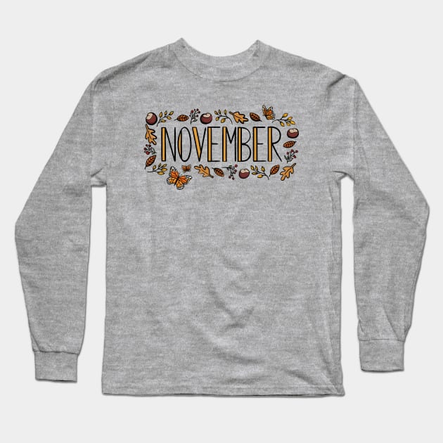 November Autumn Winter Seasonal Lettering Digital Illustration Long Sleeve T-Shirt by AlmightyClaire